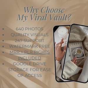 May include: A graphic with the text "Why Choose My Viral Vault?" and a list of features including 640 photos, quality visuals, 247 support, watermark free, MRR + PLR rights, Google Drive storage for ease of access. Two images are shown, one of a hand wearing rings and a candle, and the other of a magazine with the word "Cereal" on the cover.