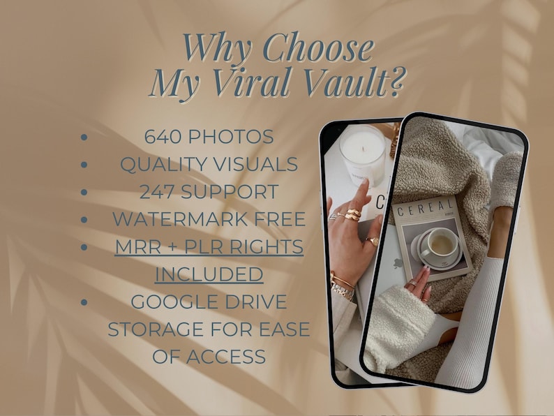 May include: A graphic with the text "Why Choose My Viral Vault?" and a list of features including 640 photos, quality visuals, 247 support, watermark free, MRR + PLR rights, Google Drive storage for ease of access. Two images are shown, one of a hand wearing rings and a candle, and the other of a magazine with the word "Cereal" on the cover.