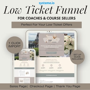 May include: A digital marketing graphic promoting a low-ticket funnel for coaches and course sellers. The image features a tablet and smartphone displaying a sales page, checkout page, and thank you page. Text includes "1 Click Import" and "Set Up Guide Included."
