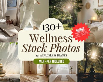 130+ Wellness Stock Photos: Faceless AI Images, MRR+PLR