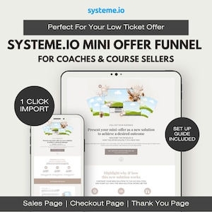 May include: Digital marketing graphic advertising a mini offer funnel for coaches and course sellers. The image shows a tablet and smartphone displaying a sales page, checkout page, and thank you page. Text includes "1 Click Import" and "Set Up Guide Included."