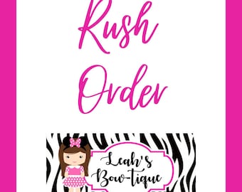 Rush order/Rush order fee