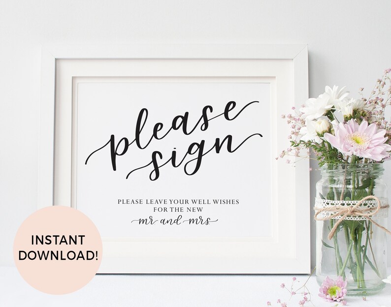 Reception 8.5x11 8x10 Instant Digital PDF Download Please Sign Wedding Guestbook Wedding Sign Printable Well Wishes for Mr and Mrs