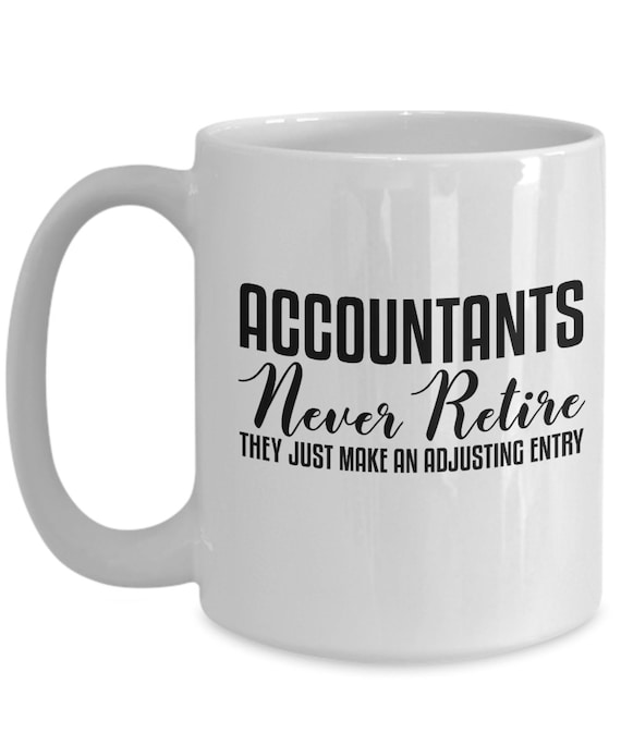 Retired Accountant Mug | CPA Retirement Gift | Accounting Gift | Funny Accounting Mug | Retiring CPA | Retired Auditor Mug | Bookkeeper