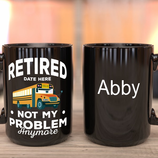 Personalized Retired School Bus Driver Mug | Retirement Gift | Retirement Party | School Bus Mug | Yellow School Bus | Bus Driver Christmas