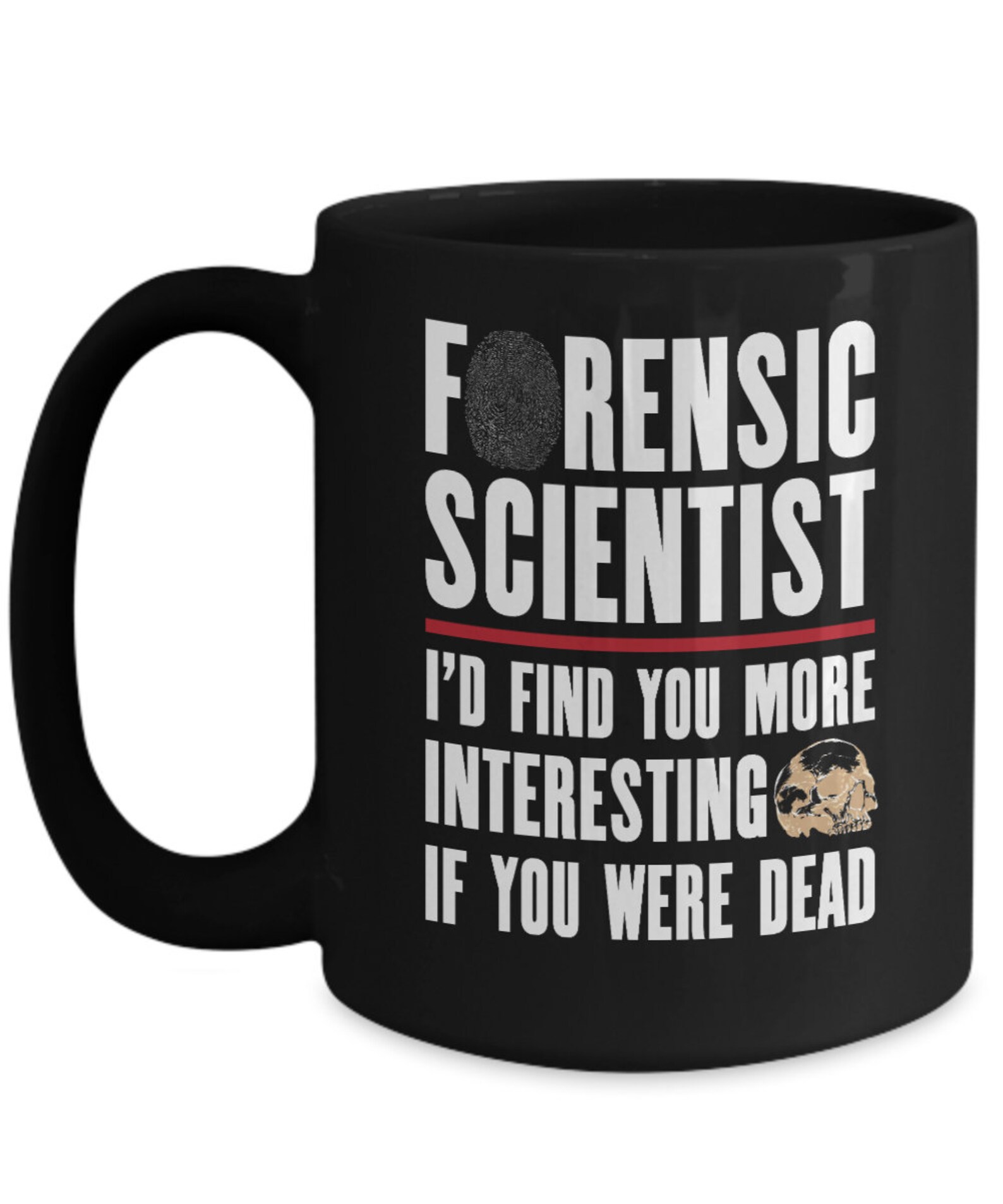Forensic Scientist Mug Funny Forensics Forensic Love Etsy UK