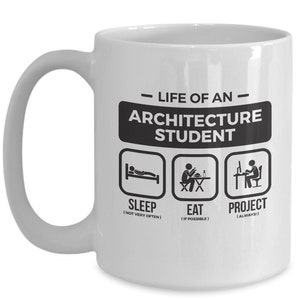 Architecture Student Gifts | Architecture Mug | Design Student | College Student Gift | Architecture Degree | Architecture Present|Eat Sleep