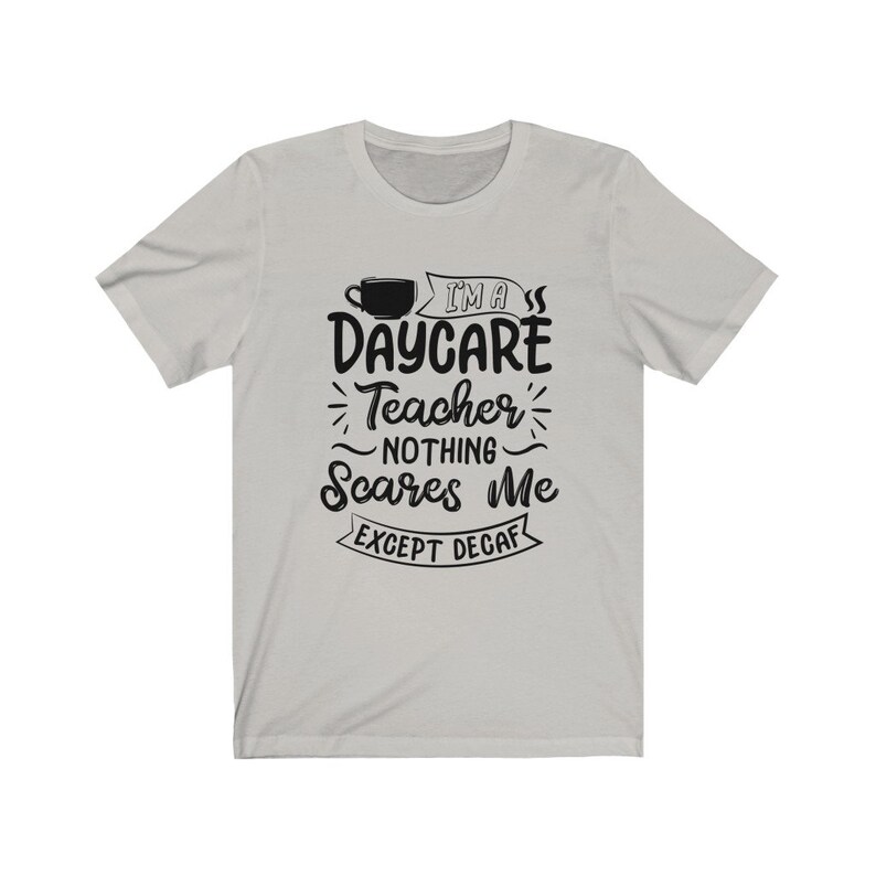 Funny Daycare Teacher Unisex Tee Shirt Daycare Provider Etsy