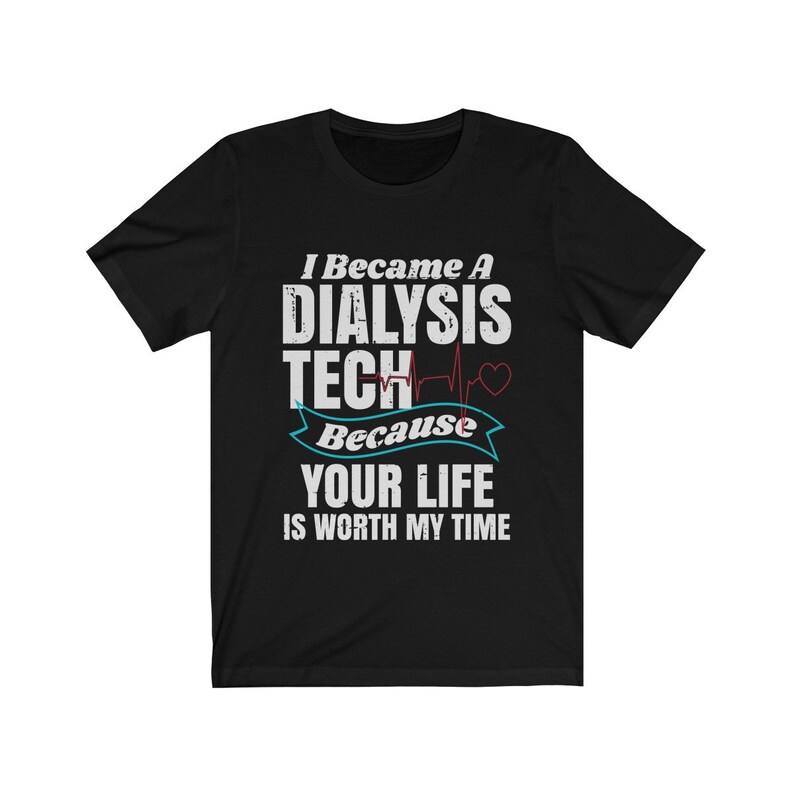 Dialysis Tech Shirt Dialysis Technician nephrology Nurse Etsy