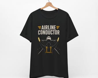 Airline Conductor Unisex Tee Shirt, Aircraft Marshaller, Ground Coordinator, Ramp Agent, Ramper, Flagger