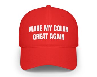 Make My Colon Great Again Hat, Funny , Colectomy Survivor, Large Intestine, Post Op, Ulcerative, Colitis, Removal , Crohn's Disease