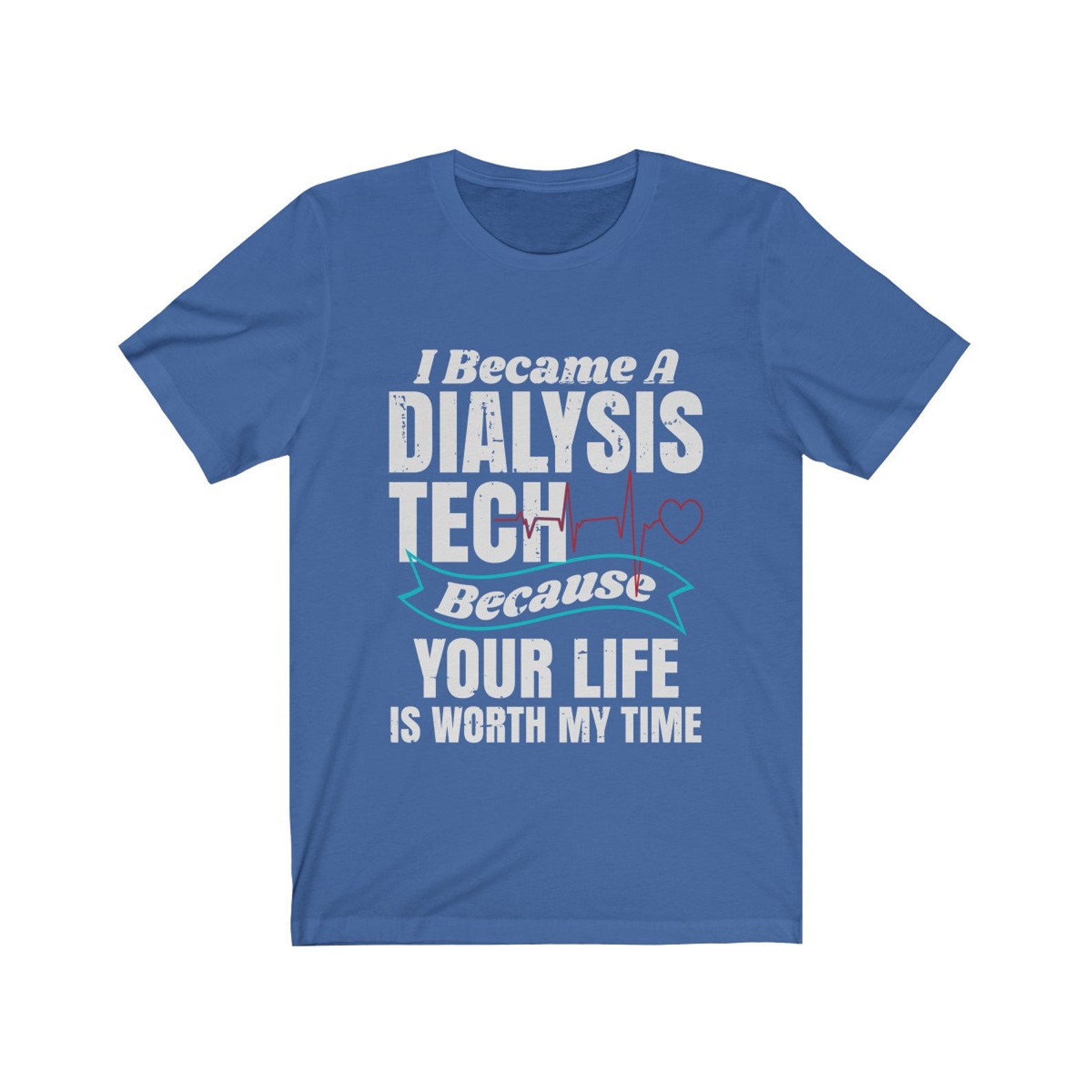 Dialysis Tech Shirt Dialysis Technician nephrology Nurse Etsy