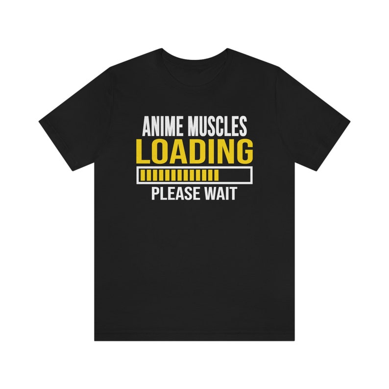 Anime Muscles Loading Unisex Tee Shirt , Workout, Fitness, Gym ...