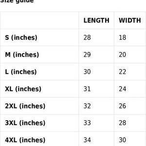 May include: Size guide for a garment with measurements in inches for length and width. Sizes include S, M, L, XL, 2XL, 3XL, and 4XL.