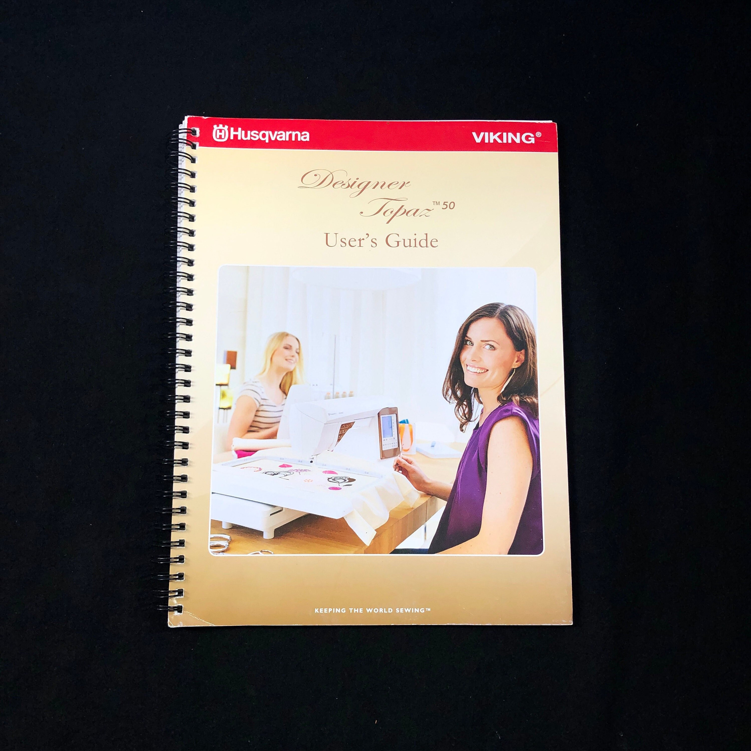 Husqvarna Viking User's Guide for Designer Topaz 50 Sewing