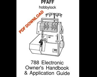 Pfaff Hobbylock 788 Bedienungsanleitung und Anwendungsanleitung - Herunterladbare PDF-Datei