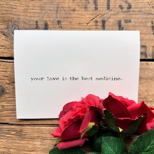 Votre amour est le meilleur remède carte en caractères de machine à écrire, dimension 4 x 5,5, enveloppe et autocollant rose, concierge de récupération merci