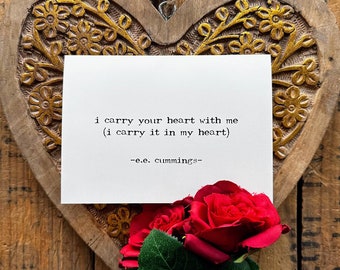 i carry your heart with me e.e. cummings quote greeting card with envelope and rose sticker seal, size 4x5.5 blank card, stationery