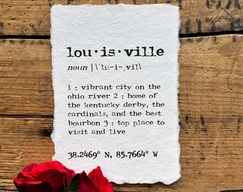 louisville kentucky definition print in typewriter font on handmade paper, kentucky derby, louisville cardinals, sluggers, bourbon trails