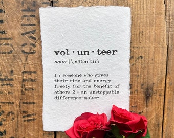 volunteer definition print in typewriter font on 5x7, 8x10, 11x14 handmade paper, volunteer appreciation gift, non-profit volunteers gift