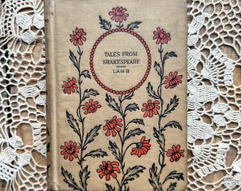 Antique Tales from Shakespeare book by Charles and Mary Lamb, lovely red floral cover design by Hurst & Co, Romeo and Juliet, romantic gift