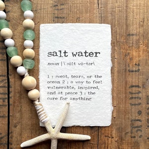 salt water definition print in typewriter font on 5x7, 8x10, 11x14 handmade paper, ocean lover, beach house decor, mermaid, salt water quote