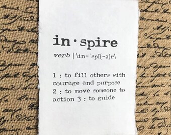 inspire definition print in typewriter font on 5x7 or 8x10 handmade cotton paper, home or office decor, gift for mentor, role model, boss