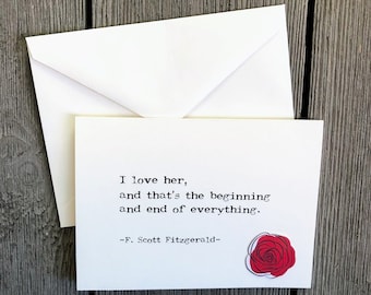 I love her F. Scott Fitzgerald quote greeting card with envelope and rose sticker seal, size 4x5.5 blank card, valentine's day, anniversary