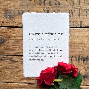 caregiver definition print in typewriter font on 5x7, 8x10, 11x14 handmade cotton paper, thank you gift for volunteer, caregiver, nurse aid