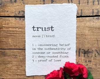 trust definition print in typewriter font on 5x7, 8x10, 11x14 handmade cotton paper, encouragement, wedding gift, trust and faith quote