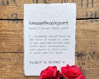 kennebunkport maine definition print in typewriter font on 5x7, 8x10, 11x14 handmade paper, housewarming gift, new england, resort town