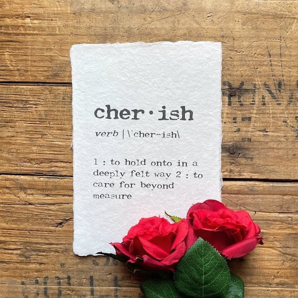 cherish definition print in typewriter font on 5x7, 8x10, 11x14 handmade cotton paper, love and cherish quote, wedding decor, memorial gift