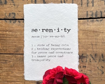 serenity definition print in typewriter font on 5x7, 8x10, 11x14 handmade cotton paper, vacation home decor, meditation, yoga, relaxation