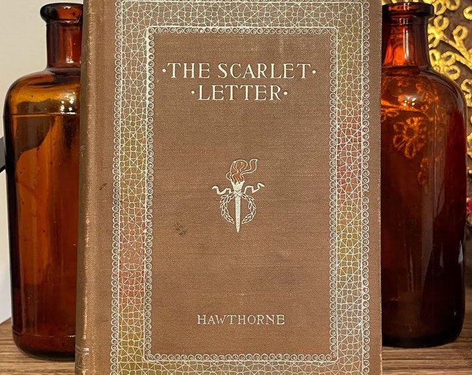 Antique 1895 Scarlet Letter Book by Nathaniel Hawthorne, Brown and ...