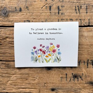 Planter un jardin, c'est croire en l'avenir Audrey Hepburn, citation carte de voeux avec aquarelle florale originale, carte d'encouragement