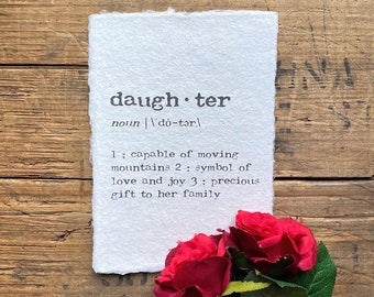 daughter definition print in typewriter font on 5x7, 8x10, 11x14 handmade paper, kids room decor, daughter quote print, birthday gift