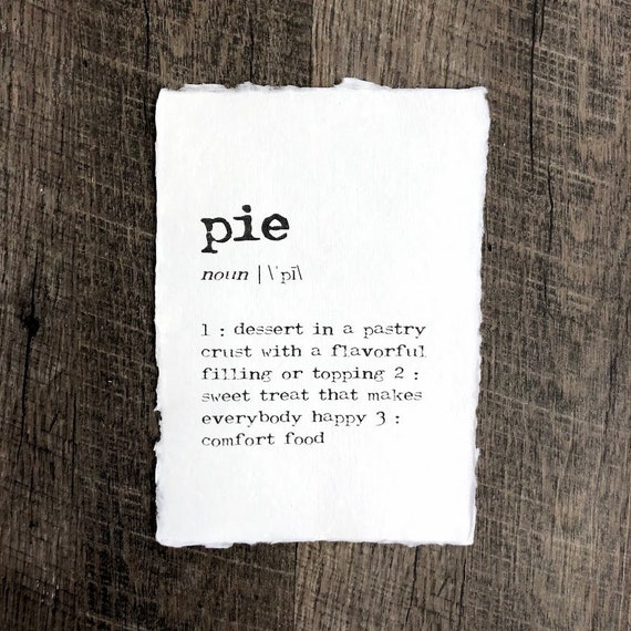 Pie Definition Print in Typewriter Font on 5x7 or 8x10 Etsy