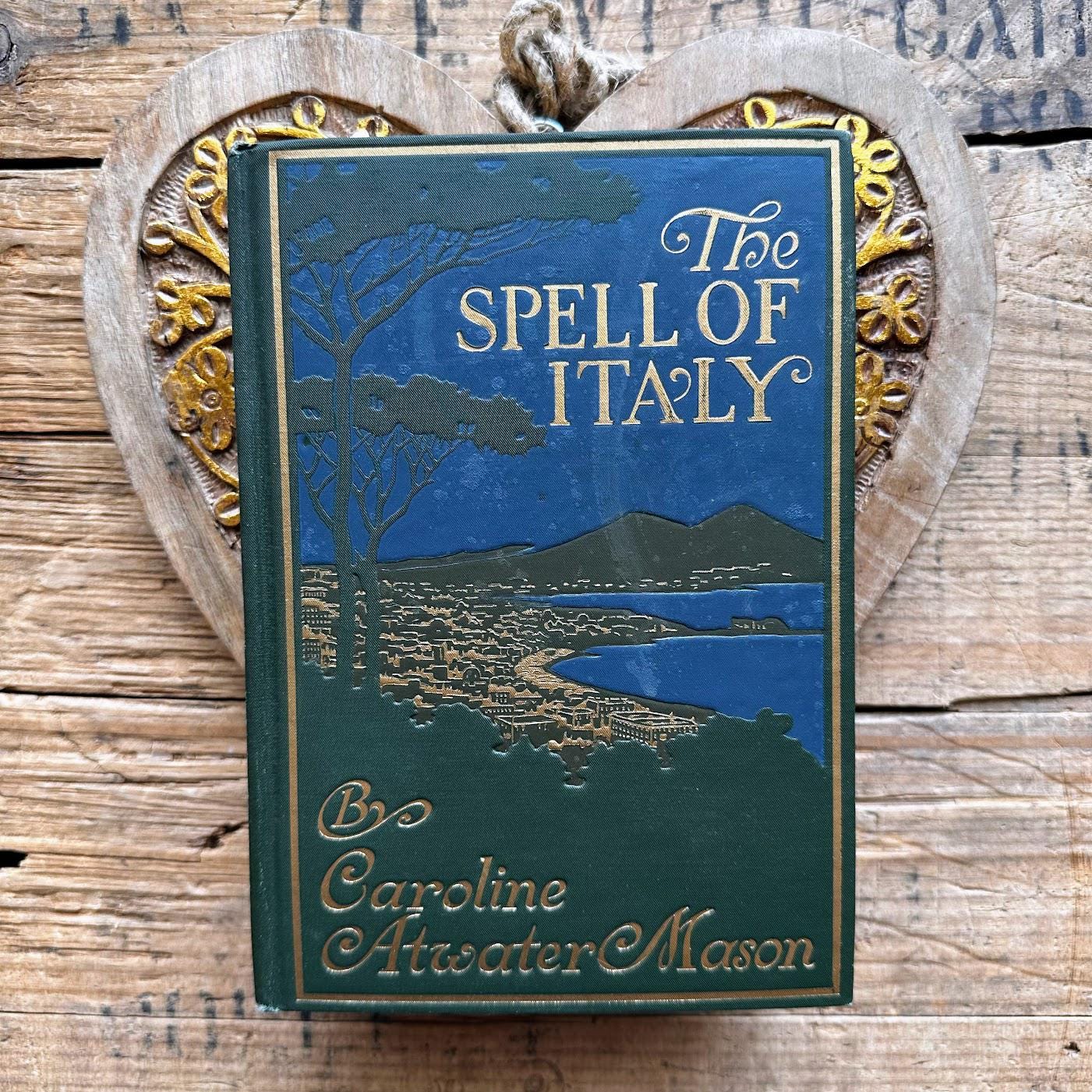 Antique 1912 The Spell of Italy book by Caroline Atwater Mason, map of Italy, antique European book, travel book, green gold bookshelf decor