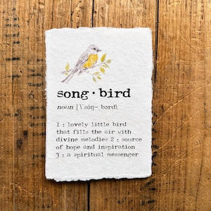 songbird definition print in typewriter font on 5x7, 8x10, 11x14 handmade paper with original watercolor, bird watcher, spring renewal quote image 1