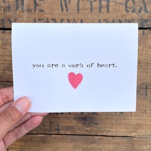 du bist ein Werk des Herzens Kompliment Grußkarte in typewriter font mit original Herz-Aquarell, Umschlag und Rosenaufkleber, 4x5,5 size