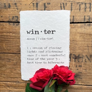 winter definition print in typewriter font on 5x7, 8x10, 11x14 handmade paper, four seasons decor, snow lover, christmas decor, hiberation