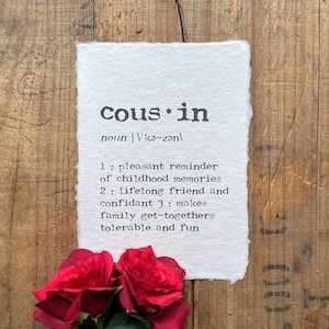 cousin definition print in typewriter font on 5x7, 8x10, 11x14 handmade cotton paper, cousin birthday gift, family reunion, cousin quote