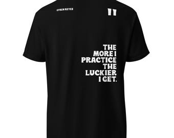 Je mehr ich übe, desto mehr Glück habe ich Efren Tee - Stückgefärbtes schweres T-Shirt