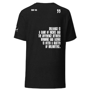 Buddy Hall Billiards Quote Tee