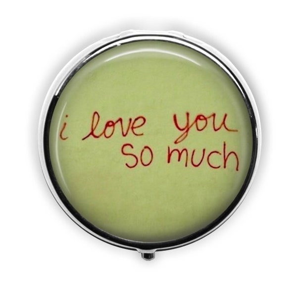 I love you so much Graffiti Pill Box/Austin Texas Pill Case/Valentines Day gift/Austin bachelorette/Austin Wedding Favors/Stash Box