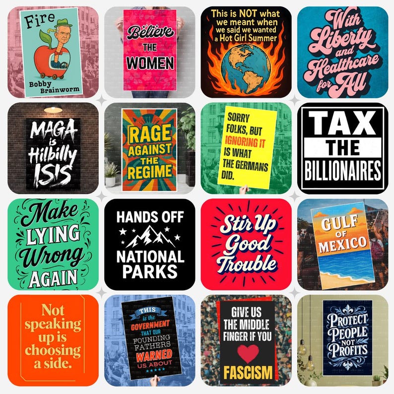 Peut inclure: Une collection d'affiches carr&eacute;es color&eacute;es avec divers textes et graphismes. Les affiches pr&eacute;sentent des phrases telles que "Believe the Women", "Tax the Billionaires" et "Hands Off National Parks". Le th&egrave;me g&eacute;n&eacute;ral est le commentaire politique et social.