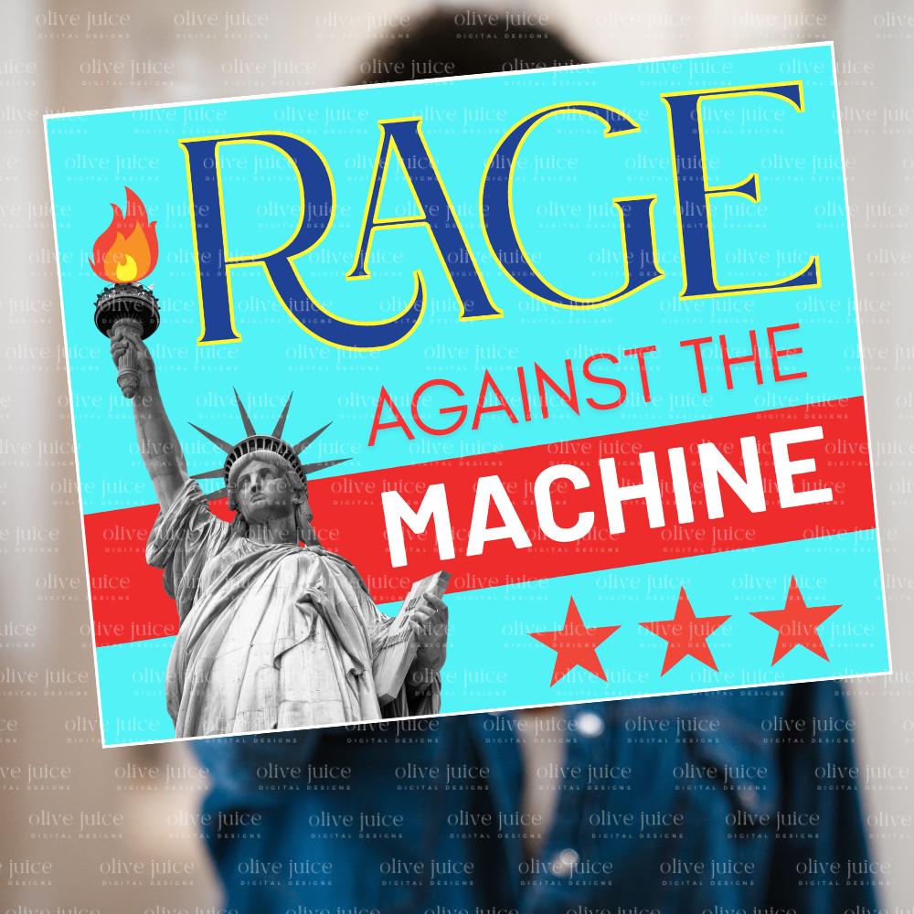 RAGE AGAINST the MACHINE 16x20 Protest Sign (digital): Human