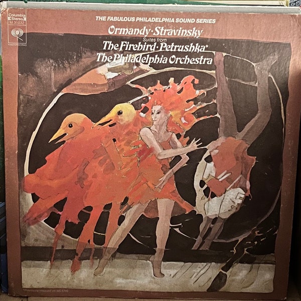 Ormandy, Stravinsky, Suites From The Firebird, Petrushka Vinyl LP Columbia 1972