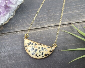 Dalmatian Jasper Necklace • Half Moon Necklace • Semicircle Necklace • Gemstone Necklace • Gold Layering Necklace • Neutral Necklace