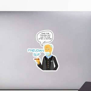 Freudian Slip Psychology Joke Parapraxis Bubble-free stickers